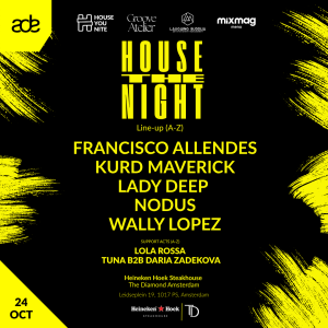 ADE | House The Night